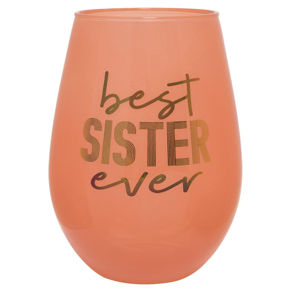 Sold Out - Best Sister Ever Jumbo Wine Glass