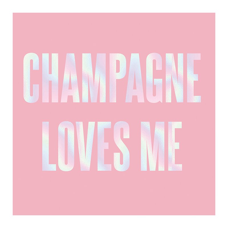 Sold Out - Champagne Loves Me Cocktail Napkins