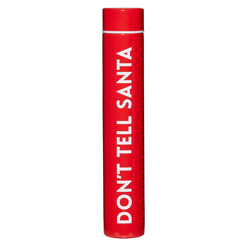 Sold Out - Don't Tell Santa Flask