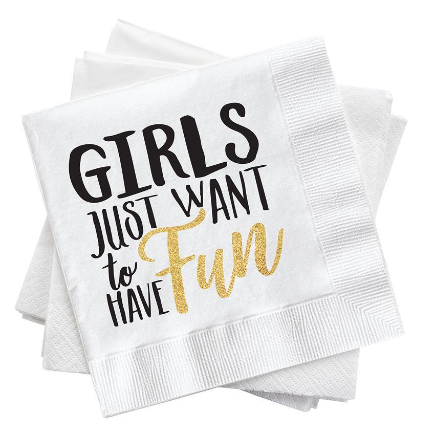 Sold Out - Girls Just Want To Have Fun Cocktail Napkins