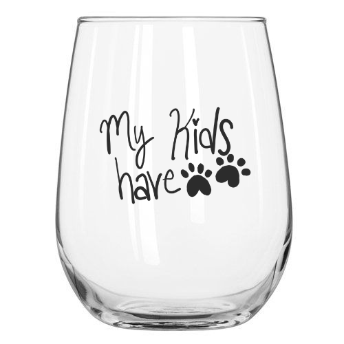 Sold Out - My Kids Have Paws Wine Glass