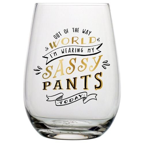 Sold Out - Sassy Pants Wine Glass