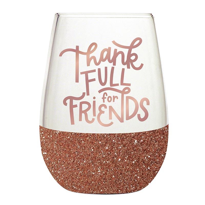 Sold Out - Thank Full for Friends Wine Glass