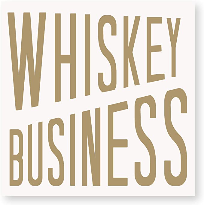 Sold Out - "Whiskey Business" Cocktail Napkins